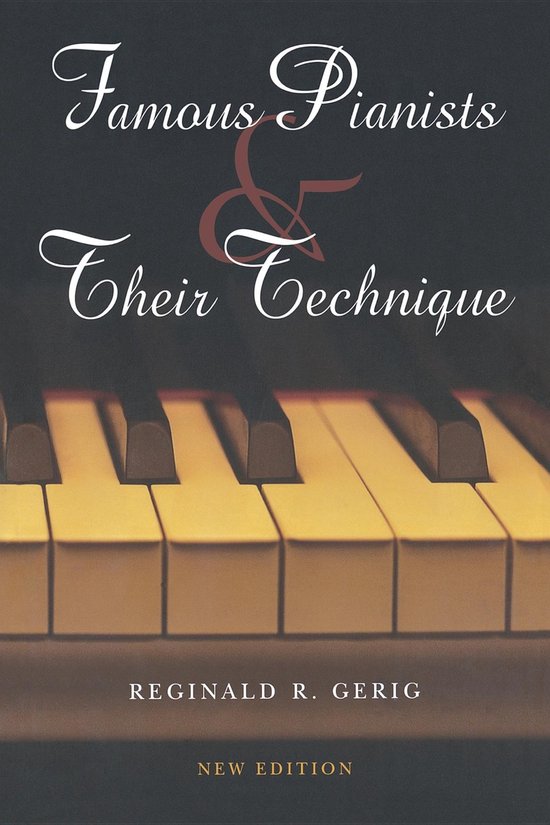 Famous Pianists & Their Technique — boekomslag