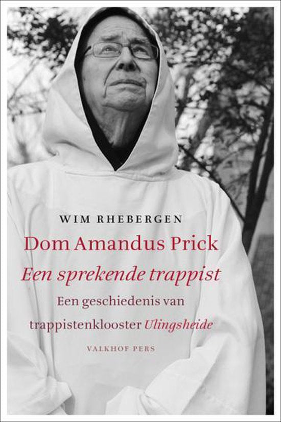 Dom Amandus Prick, een sprekende trappist — boekomslag