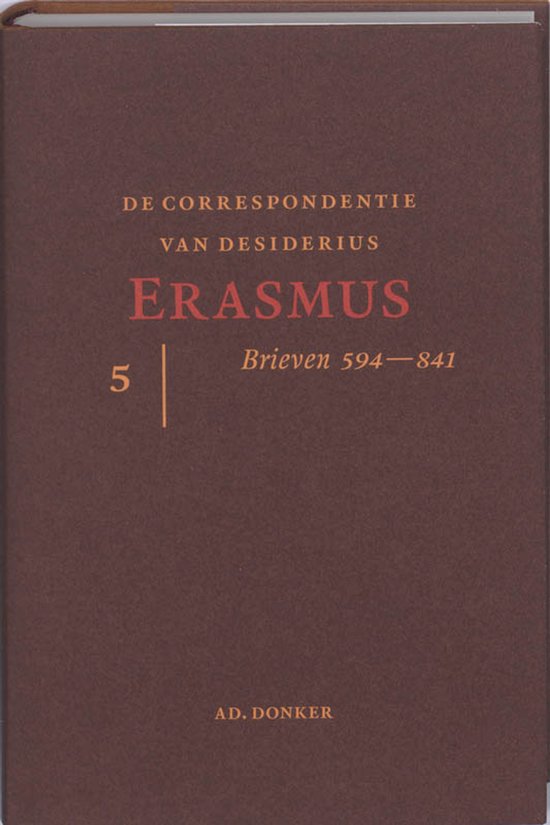 De correspondentie van Desiderius Erasmus 5 — boekomslag