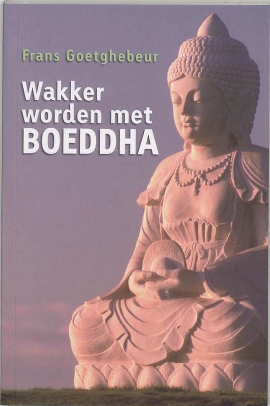 Wakker Worden Met Boeddha — boekomslag