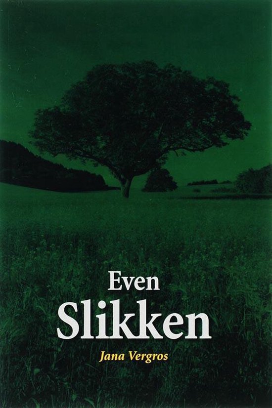 Even Slikken — boekomslag