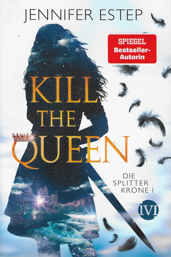 Kill the Queen: Die Splitterkrone 1 — boekomslag