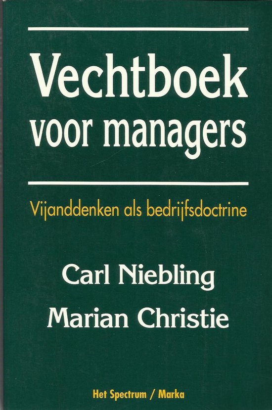 Vechtboek voor managers vijanddenken als bedrijfsdoctrine — boekomslag