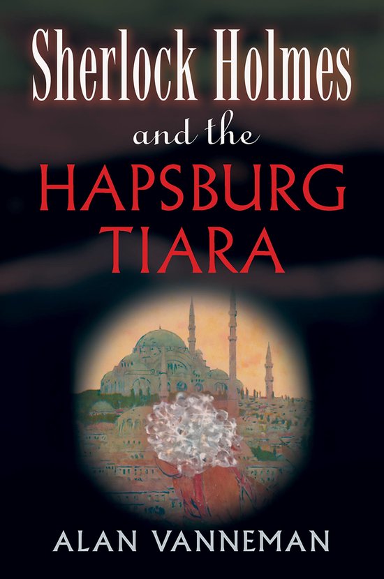 Sherlock Holmes and the Hapsburg Tiara — boekomslag