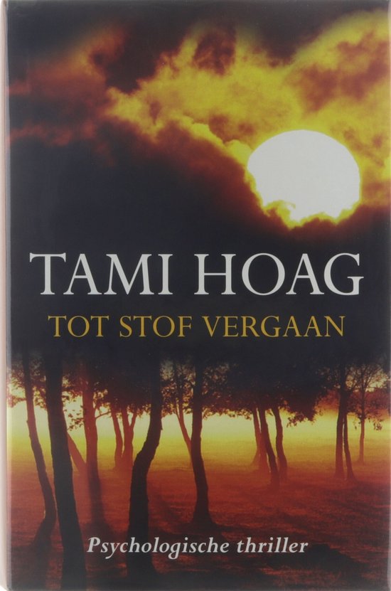 Tot stof vergaan - Tami Hoag — omslag