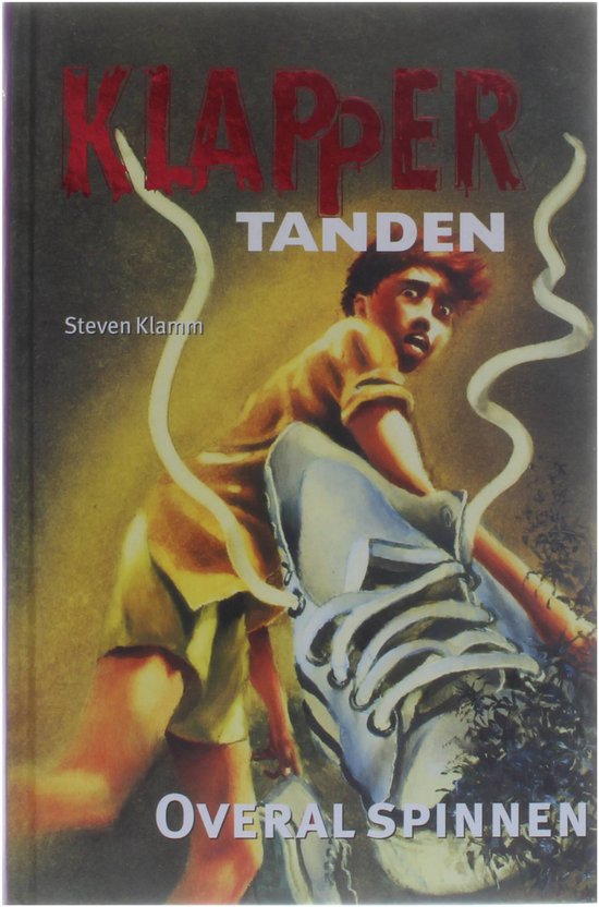 Klapper Tanden. Overal spinnen | Steven Klamm — boekomslag