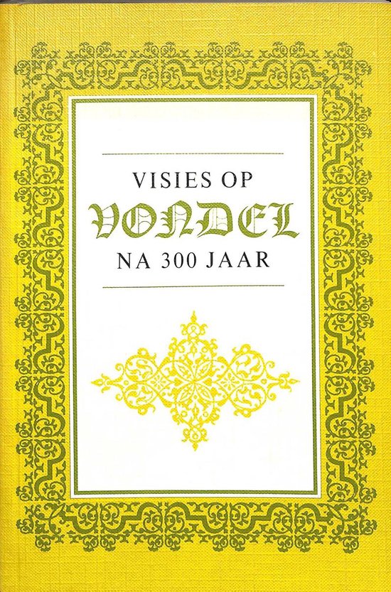 Visies op Vondel na 300 jaar — boekomslag