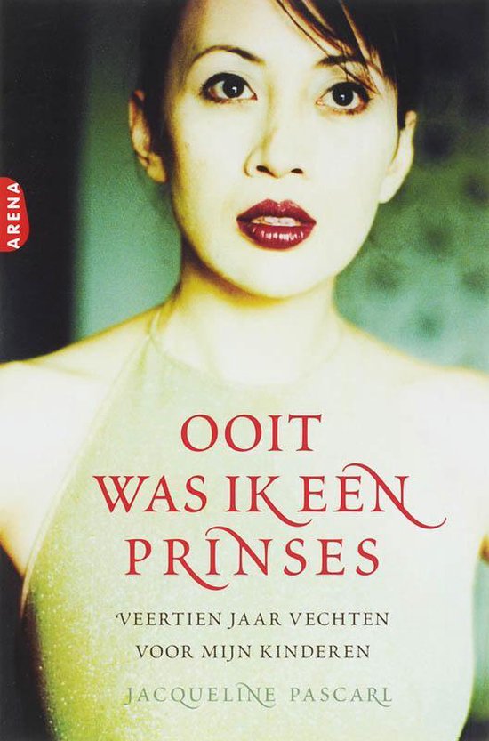 Ooit Was Ik Een Prinses — boekomslag