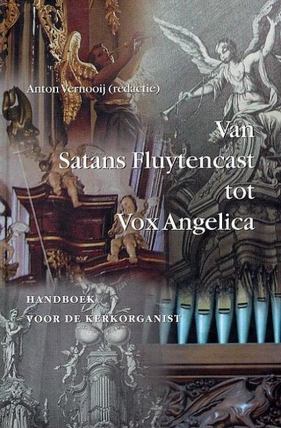Van Satans Fluytencast Tot Vox Angelica — boekomslag