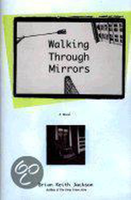 Walking Through Mirrors — boekomslag