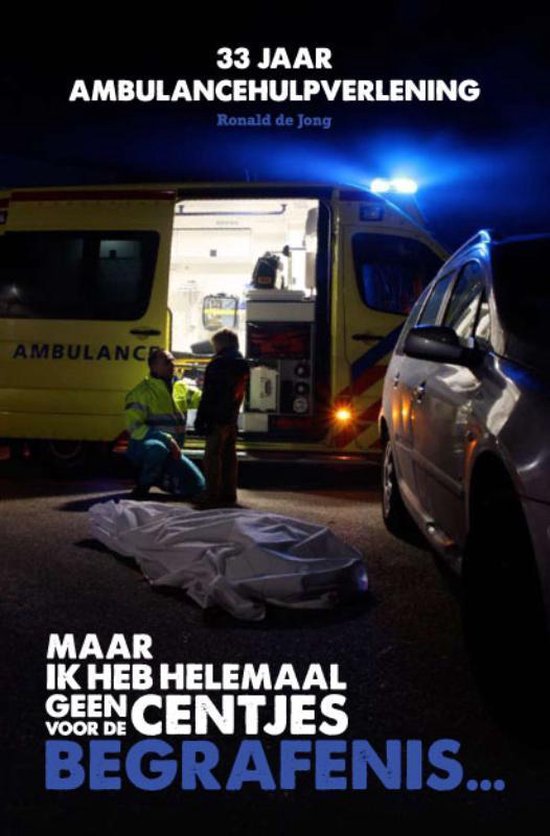 Maar ik heb helemaal geen centjes voor de begrafenis... — boekomslag