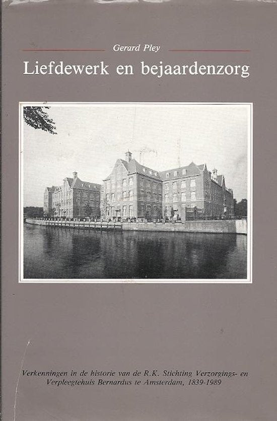 Liefdewerk en bejaardenzorg — boekomslag