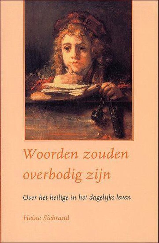 Woorden Zouden Overbodig Zijn — boekomslag