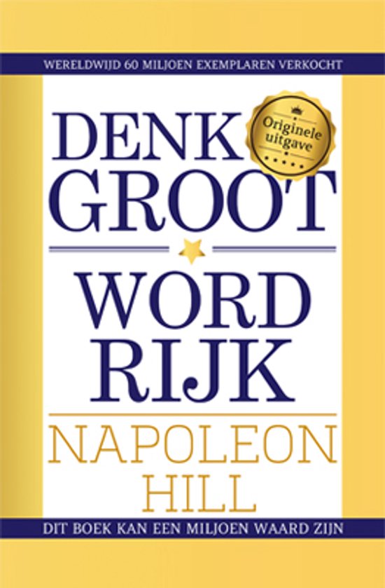 Denk groot & word rijk — boekomslag