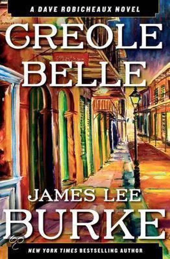 Creole Belle: A Dave Robicheaux Novel — boekomslag