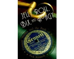 Jelly Roll, Bix and Hoagy