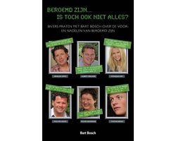 Beroemd Zijn Is Toch Ook Niet Alles?