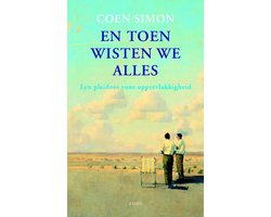 En toen wisten we alles