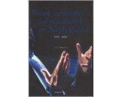 1798-1998 Twee eeuwen advocatuur in Nederland