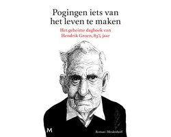 Pogingen iets van het leven te maken