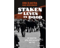 Staken op leven en dood