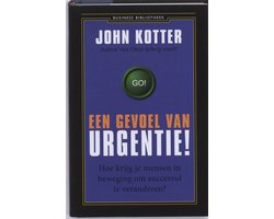 Business bibliotheek - Een gevoel van urgentie!