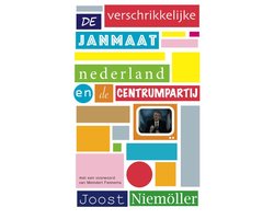 De verschrikkelijke Janmaat
