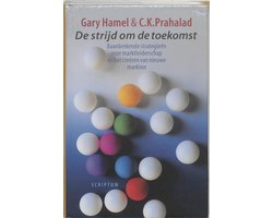 De Strijd Om De Toekomst