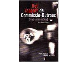 Het rapport de Commissie-Dutroux