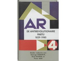Passage-reeks 16 - De geschiedenis van de Antirevolutionaire Partij, 1829-1979