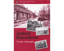 Zeelster Boerenleven