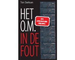 Het O.M. in de fout