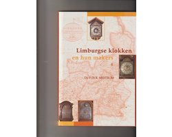 Limburgse klokken en hun makers