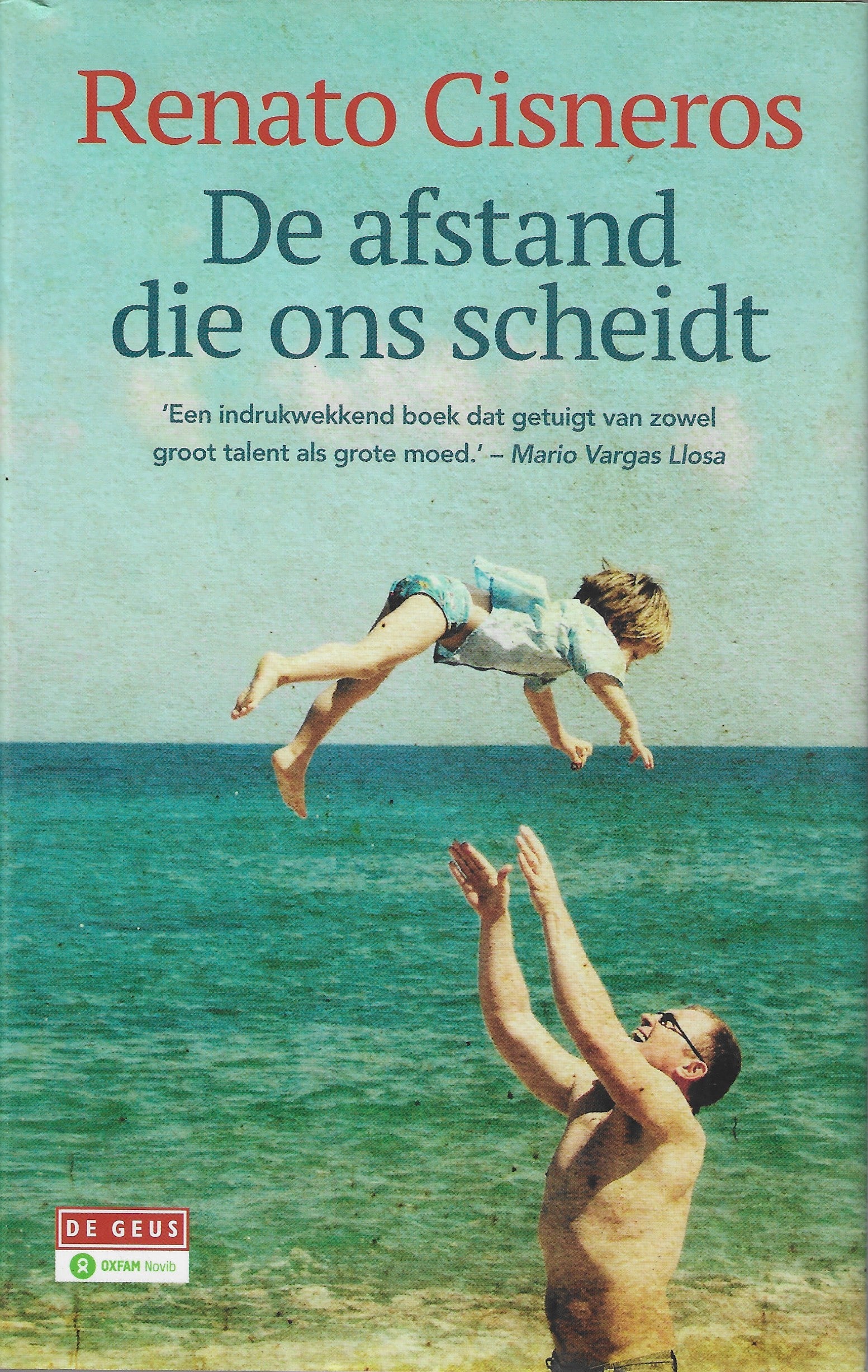 De afstand die ons schiedt - Renato Cisneros