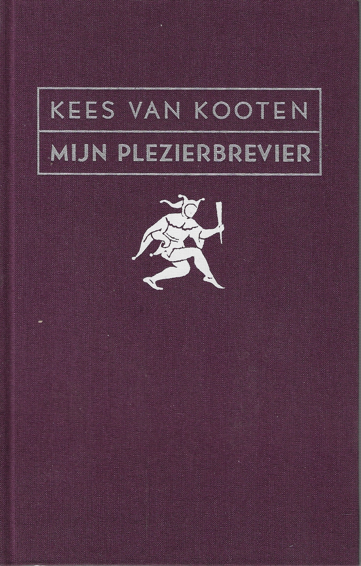 Mijn plezierbrevier - Kees van Kooten