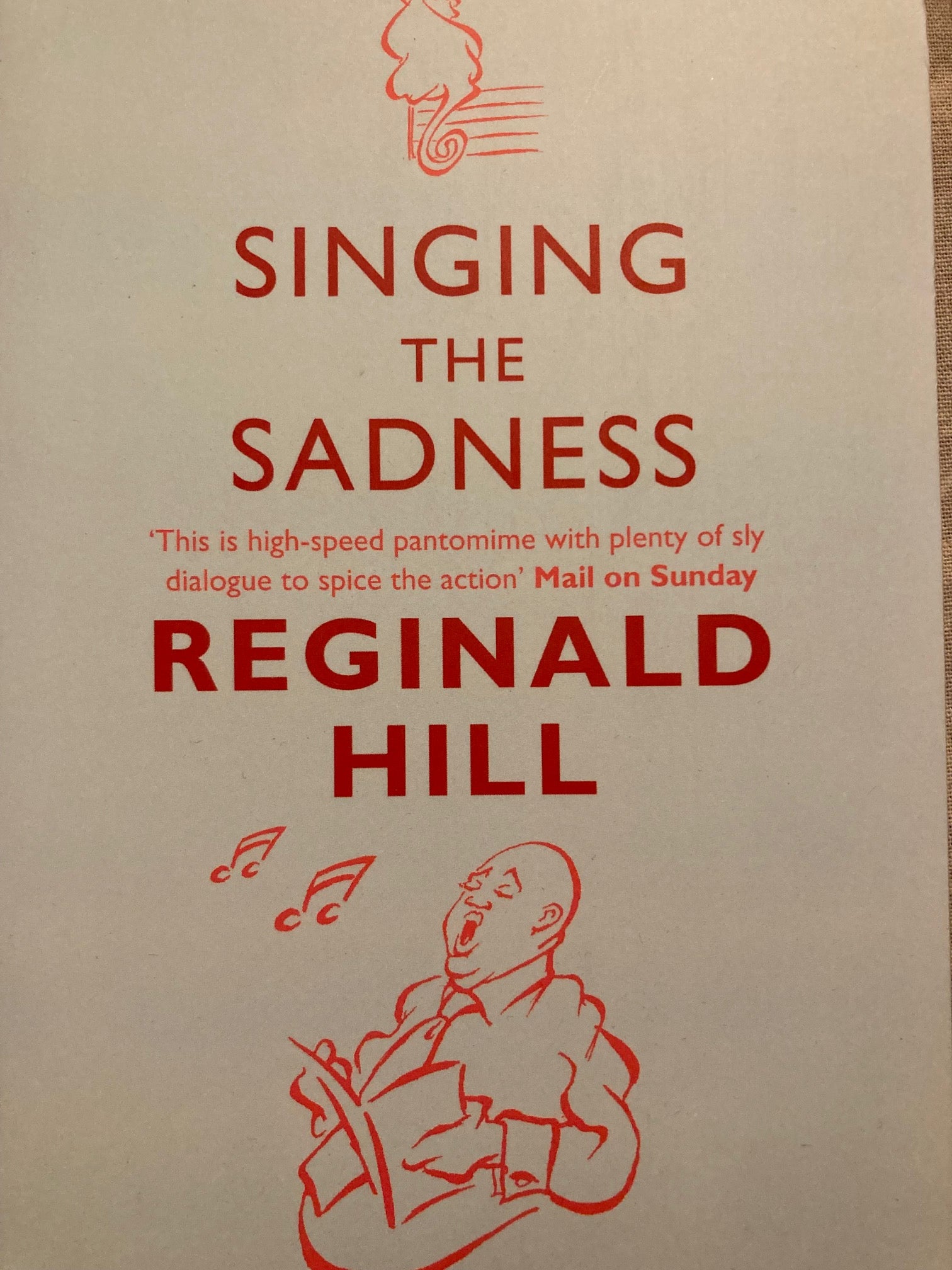 Singing & Sadness - Reginald Hill