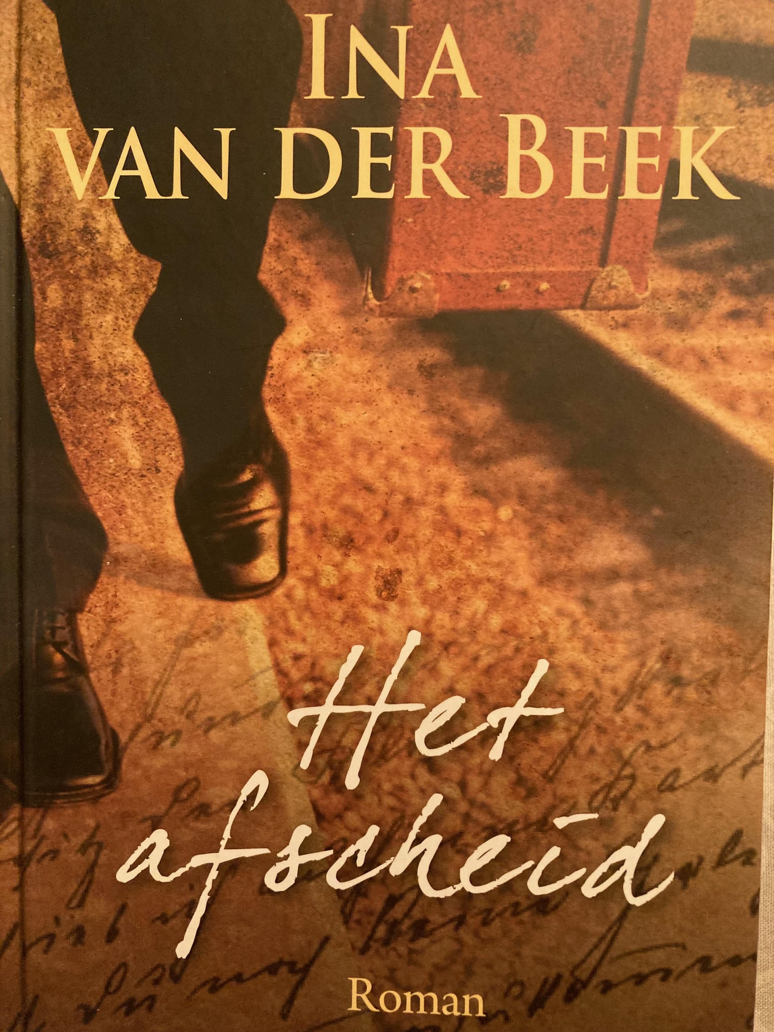 Het afscheid - Ina van der Beek