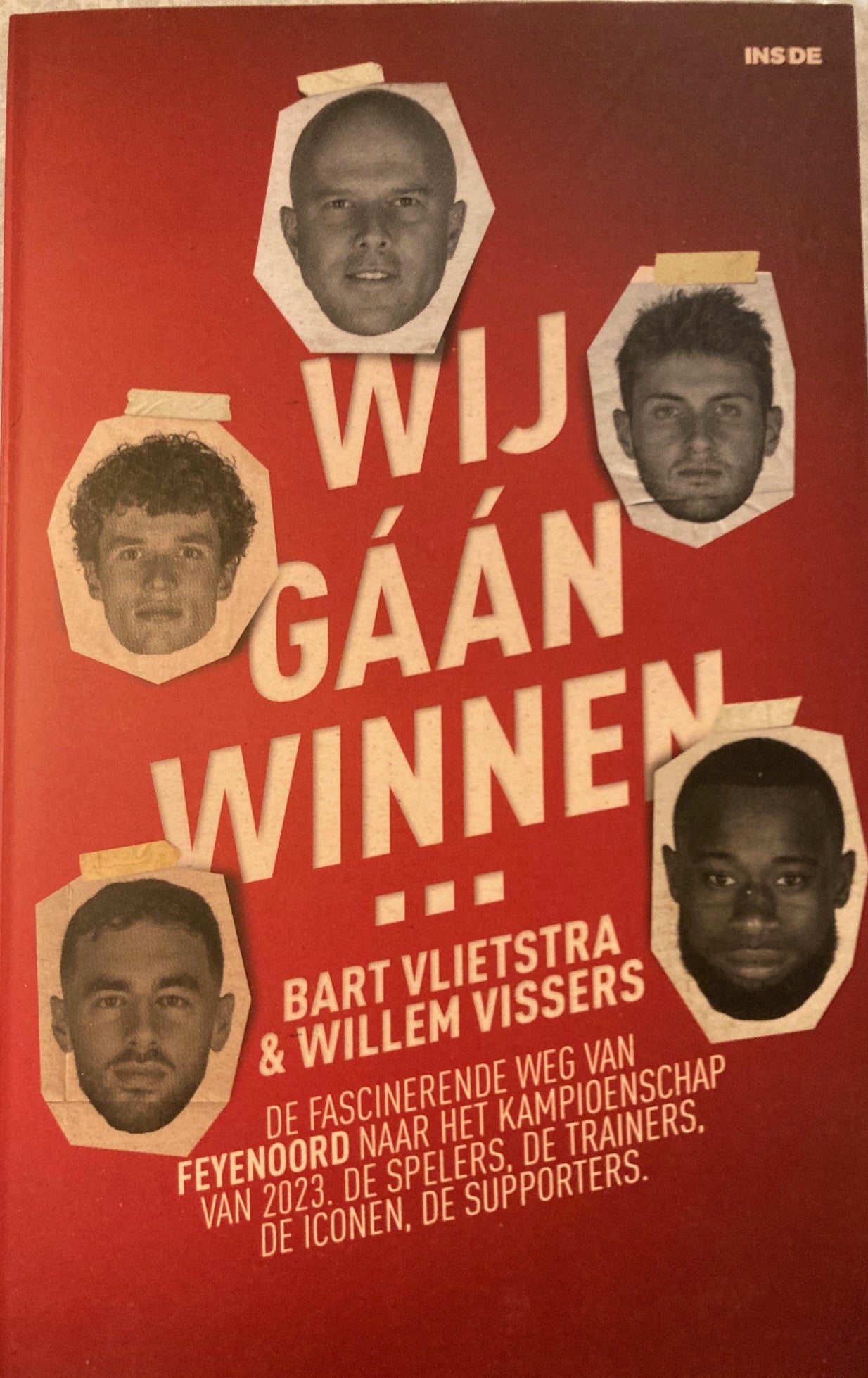 Wij gáán winnen… de fascinerende weg van Feyenoord naar het kampioenschap van 2023