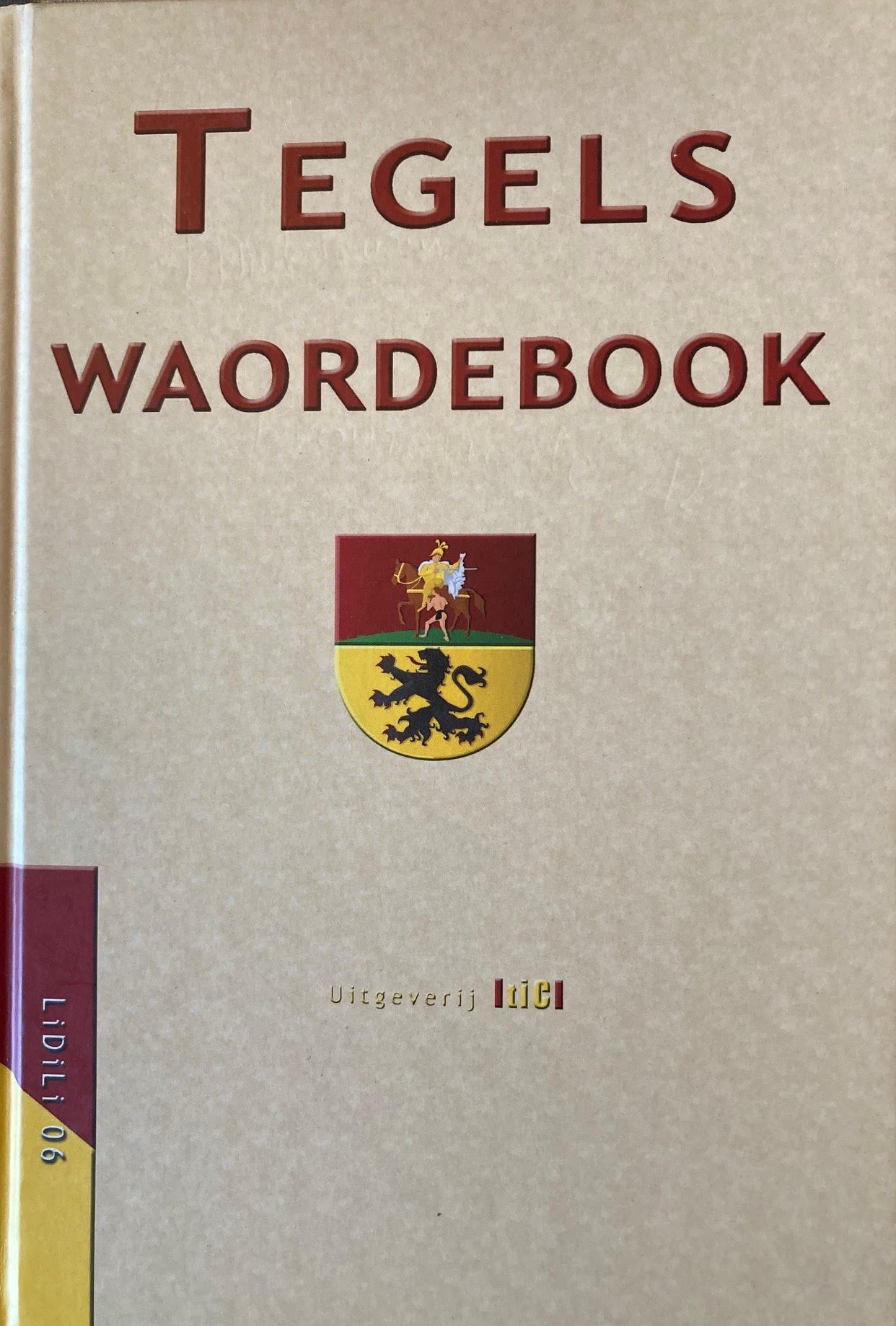 Tegels waordebook - Paul Weelen
