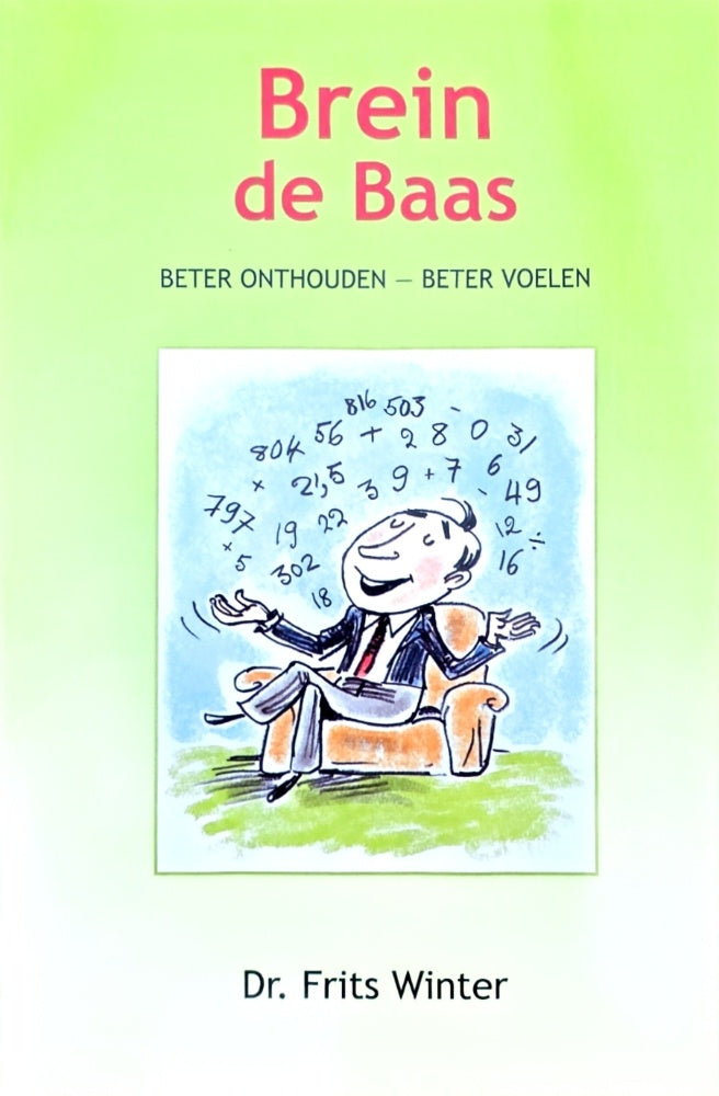 Brein de baas - Frederikus Antonius Marie Winter