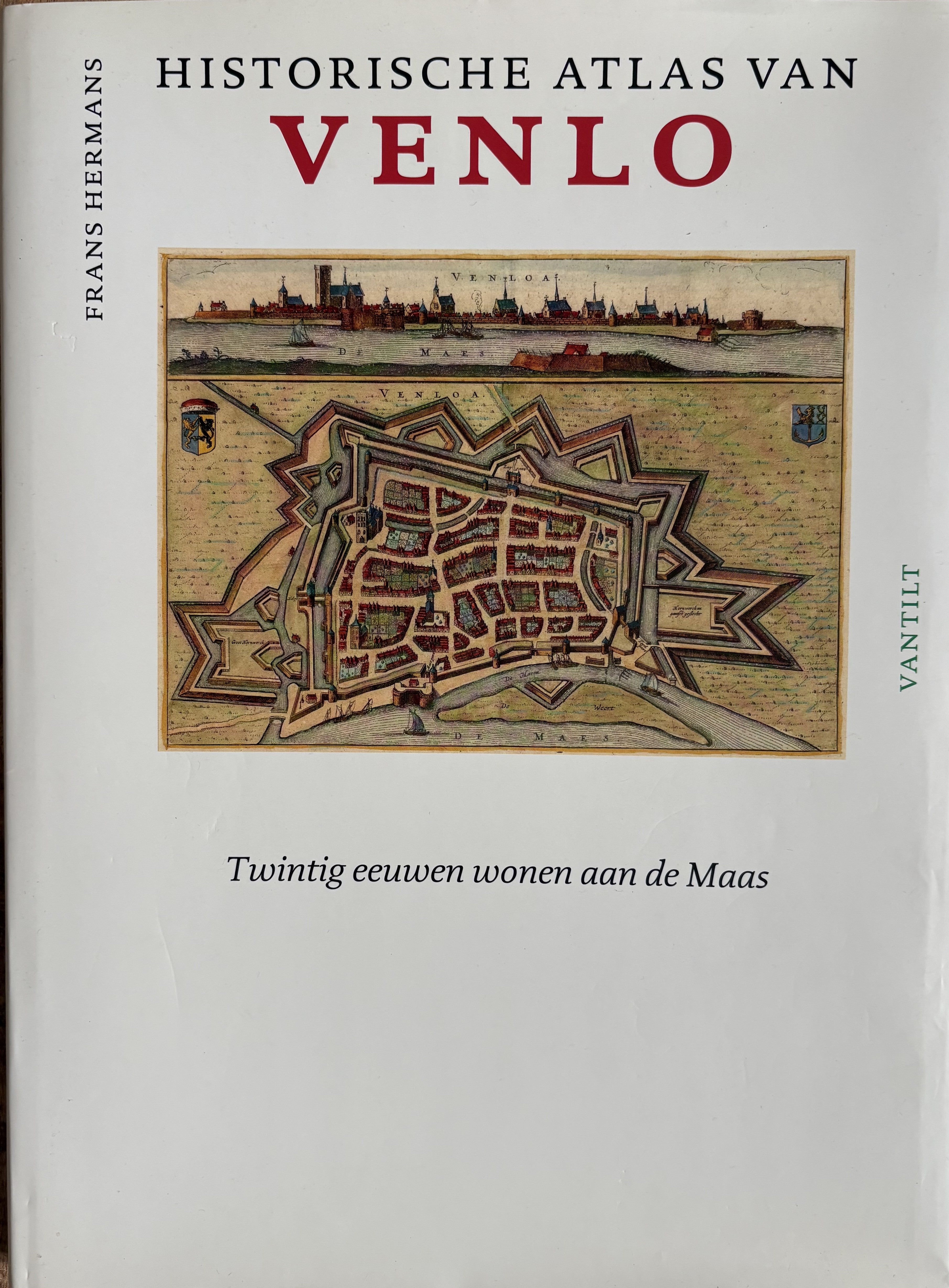 Historische Atlas van Venlo - Frans Hermans