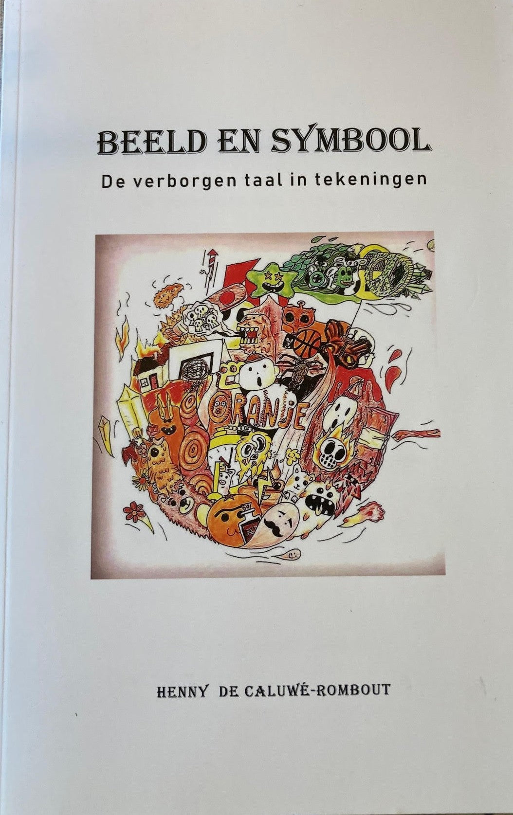Beeld en Symbool - De verborgen taal in tekeningen.