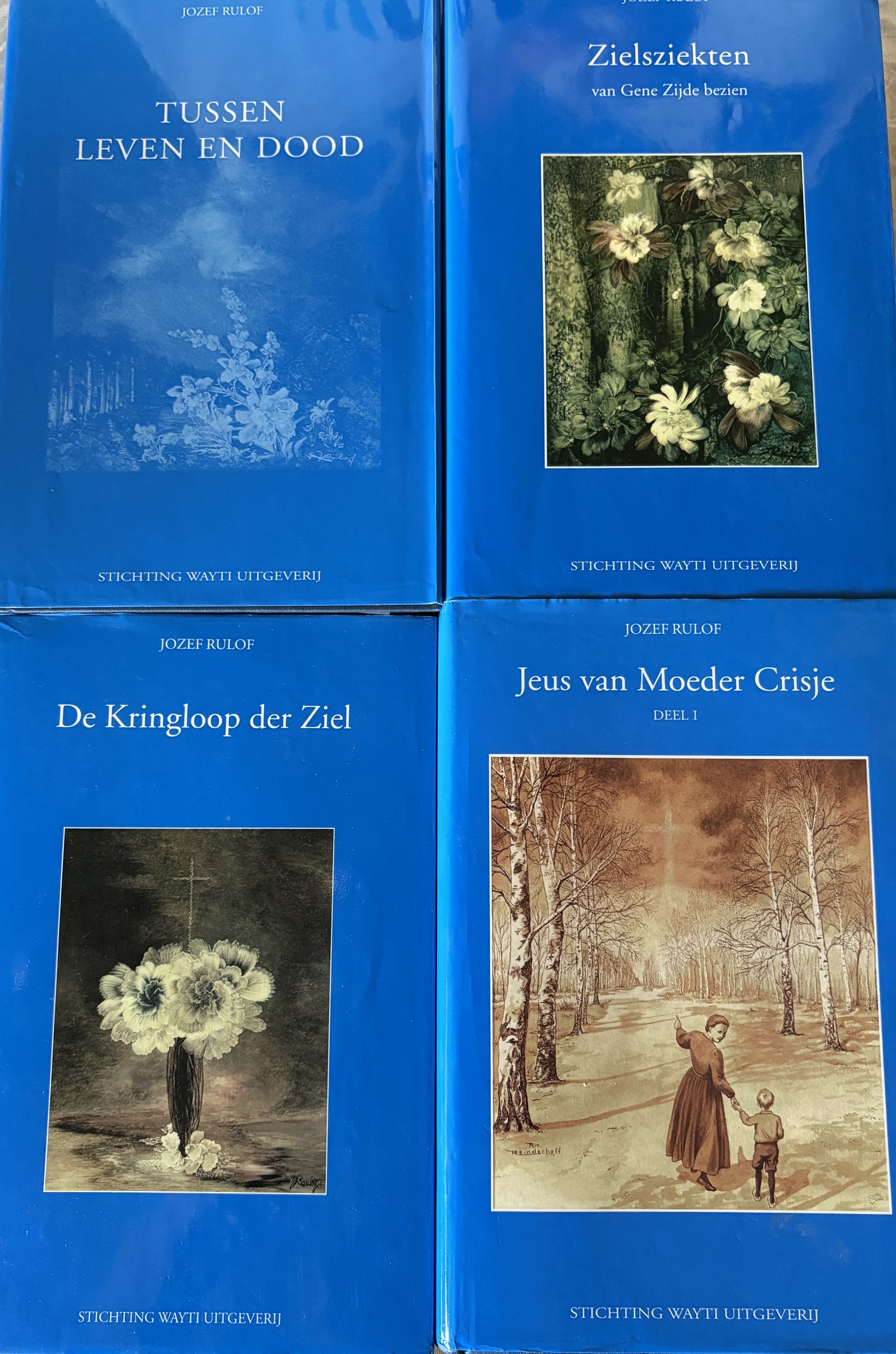Tussen leven en dood - Zielsziekten -Jeus van Moeder Crisje - De kringloop der Ziel - Jozef Rulof J. Rulof