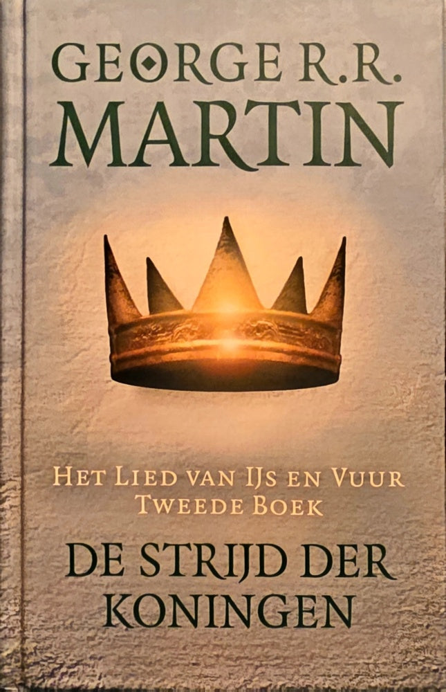De strijd der koningen (dl. 2) - George R. R. Martin