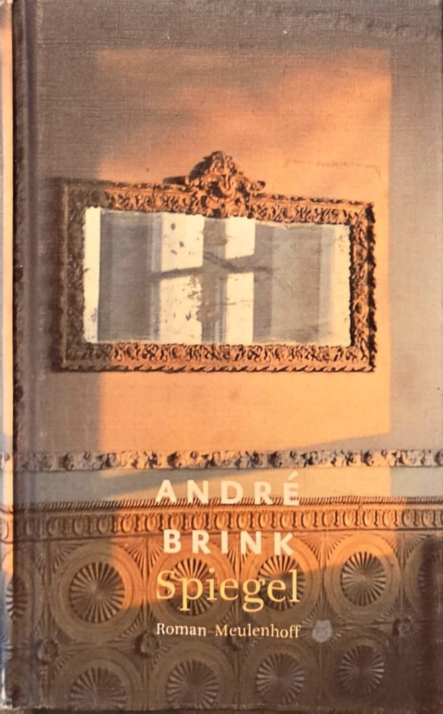 Spiegel - Andre Brink