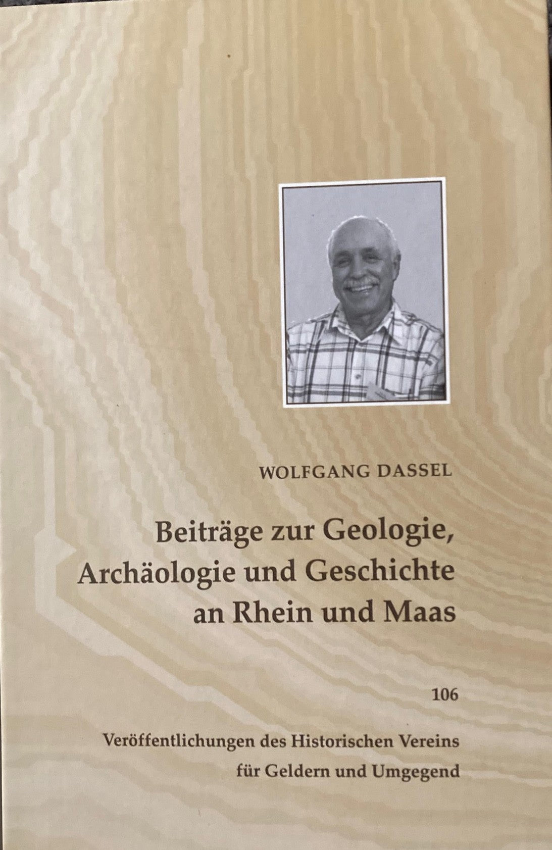 Beitrage zur Geologie, Arcgaologie und Geschichte an Rhein und Maas