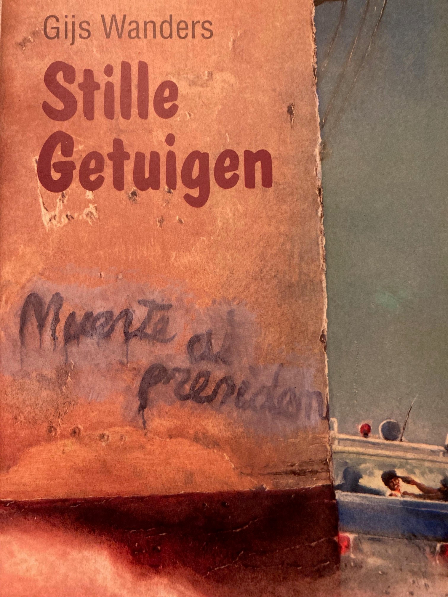 Stille Getuigen - Gijs Wanders