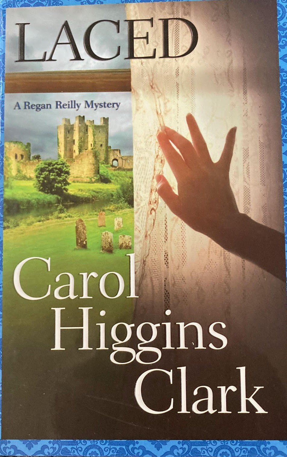 Laced - A Regan Reilly Mystery