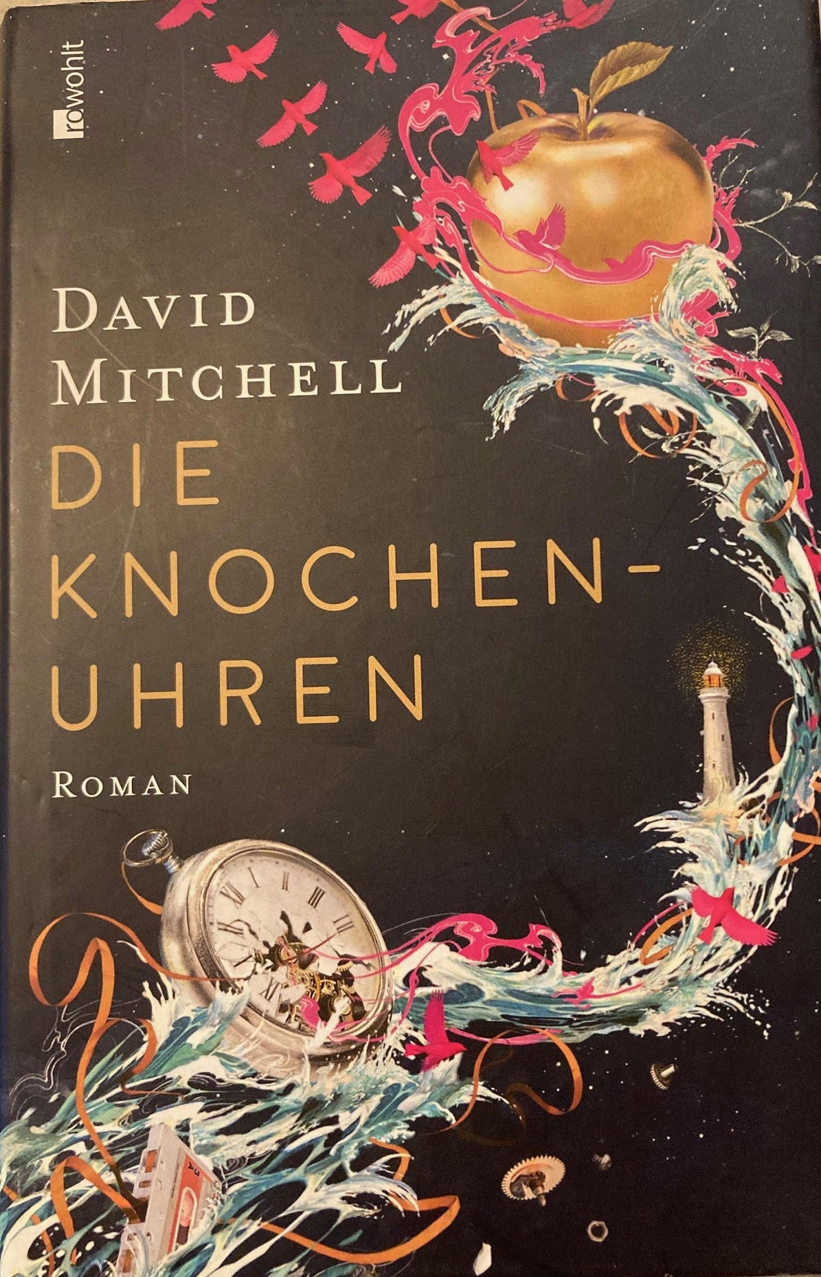Die Knochenuhren - David Mitchell