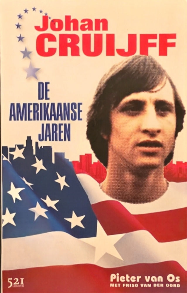 Johan Cruijff: De Amerikaanse jaren